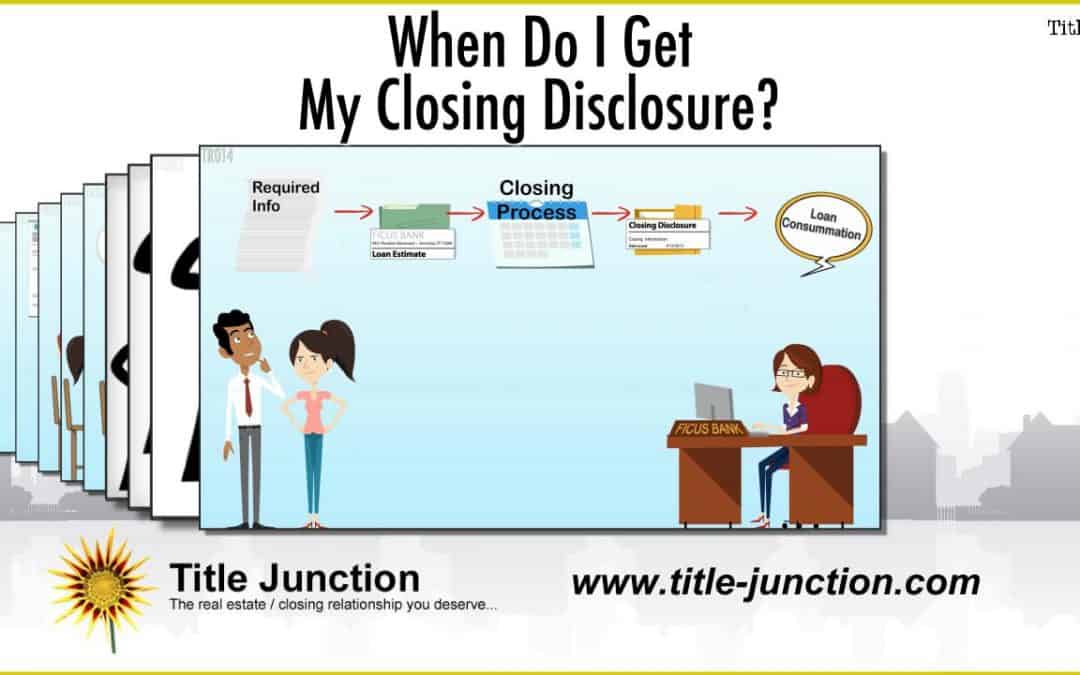 When Do I Get My Loan Closing Disclosure?