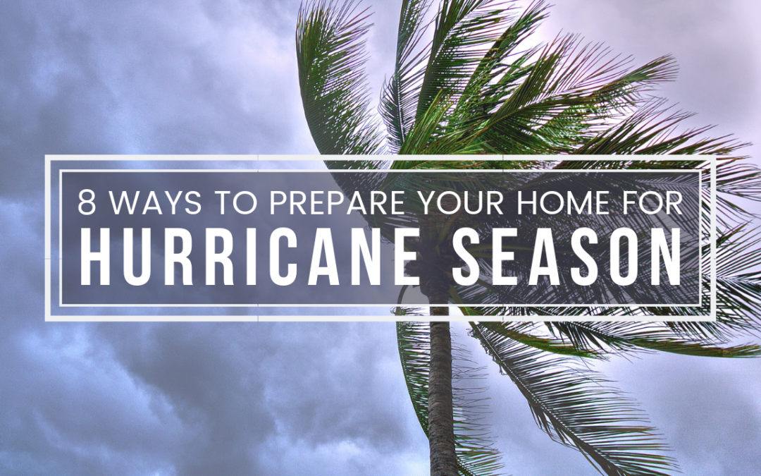 8-ways-to-prepare-your-home-for-hurricane-season-cape-coral-fort